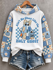 Women's Ain't No Ghost Like The Holy Ghost Christian Halloween Print Casual Hoodie