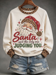 Women's Santa isn't the olniy one judging you raglan sleeve sweatshirt