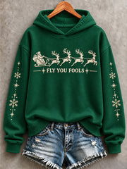 Women's Christmas Fly You Fools Print Hoodie